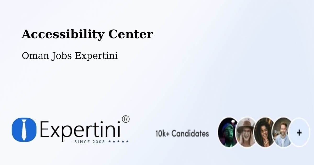 Accessibility Statement – Al Buraymī - Oman Jobs Expertini
