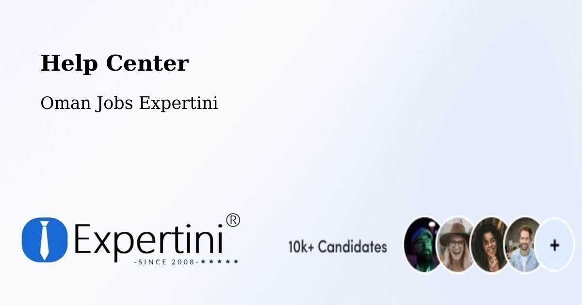 Help Center – Al Buraymī - Oman Jobs Expertini